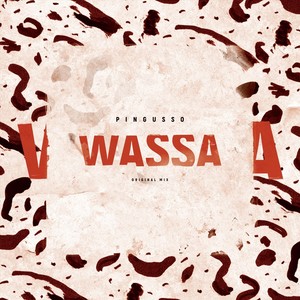 Wassa (Original Mix|Explicit)