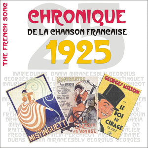 The French Song / Chronique De La Chanson Française (1925) , Volume 2