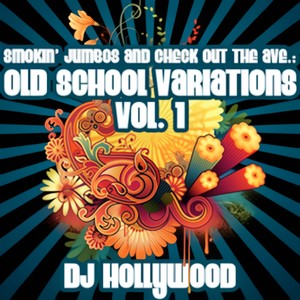 Smokin' Jumbos & Check Out The Ave.: Old School Variations, Vol. 1