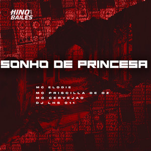 Sonho de Princesa (Explicit)