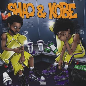 Shaq And Kobe (feat. Blade Man) (Explicit)