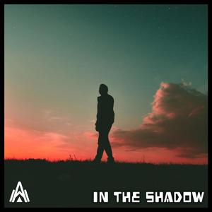 In the Shadow