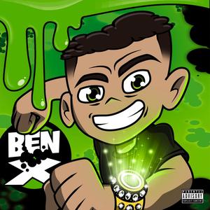 BEN X (Explicit)