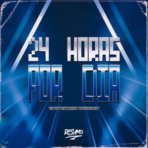 24 Horas por Dia (Explicit)