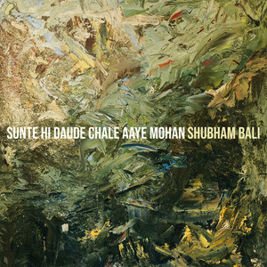 Sunte Hi Daude Chale Aaye Mohan