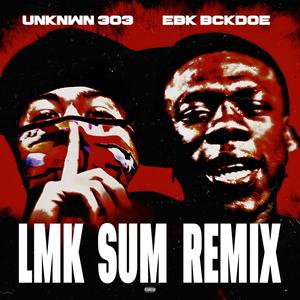 Let Me Know Sum (feat. EBK BCKDOE) (Explicit)