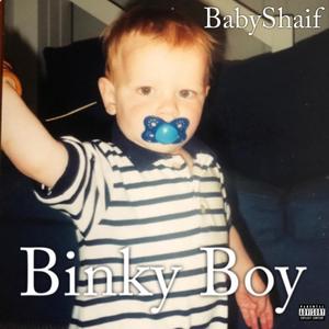 Binky Boy (Explicit)