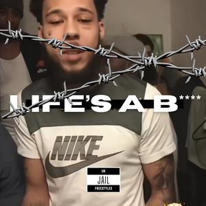 Life's A Bitch (Explicit)