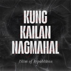 Kung Kailan Nagmahal