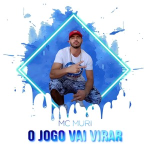 O Jogo Vai Virar (Explicit)