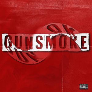 Gunsmoke (feat. Backend) [Explicit]