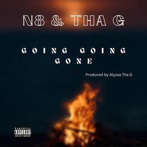 Going Going Gone (Explicit)