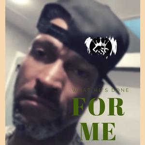 What He's Done For Me