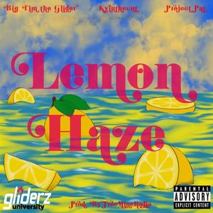 Lemon Haze (feat. Kyinthecut) [Explicit]