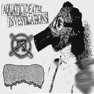 Untitled Session (feat. Aquatic Death Investigations)