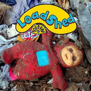 Load Shed(feat. Troppo CSQ & Apurao)