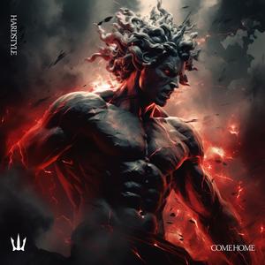 COME HOME (HARDSTYLE)
