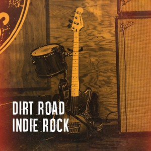 Dirt Road Indie Rock
