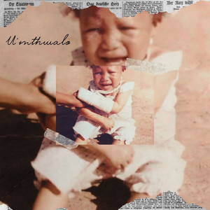 U'Mthwalo (Explicit)