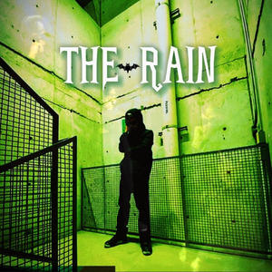 THE RAIN (Explicit)