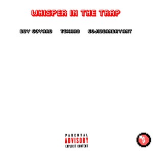 Whisper in the Trap (Explicit)