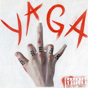 Yaga - Отбитый! (Explicit)