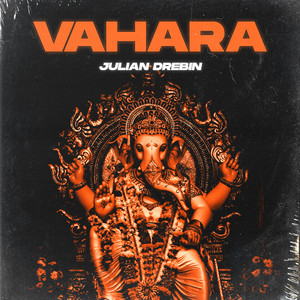 Julian Drebin - Vahara (Explicit)