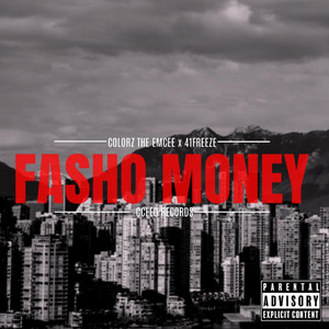 Fasho Money (Explicit)