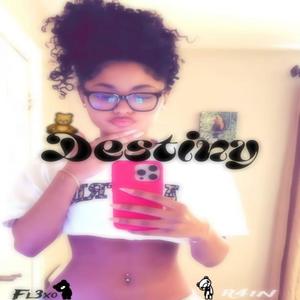 Destiny (feat. R4in) (Explicit)