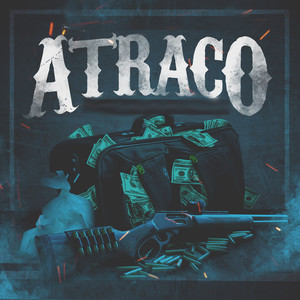 Atraco (Explicit)