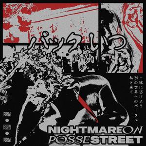 Nightmare On Posse Street (Explicit)