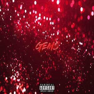 GEMS (feat. Jordan Webb) [Explicit]