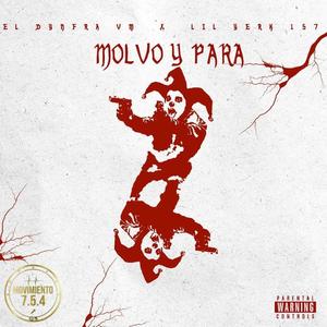 Molvo y Para (feat. LIL YERK 157) (Explicit)