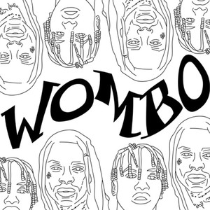 Wombo (feat. Lil Yachty) [Explicit]