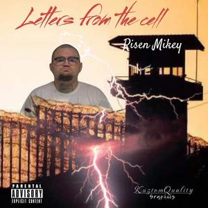 Letters From The Cell (Explicit)