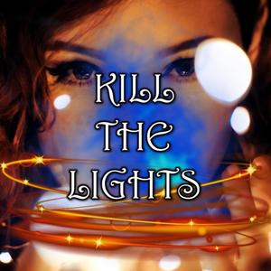 Kill The Lights(feat. Daniel Shoreson)