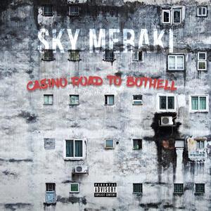 Casino Road to Bothell (Explicit)