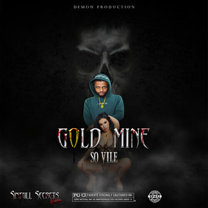 Gold Mine (Explicit)