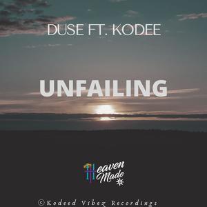 Unfailing (feat. Kodee)
