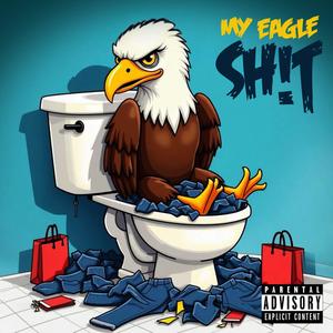 My Eagle **** (feat. Dame.B & AE Rich) (Explicit)
