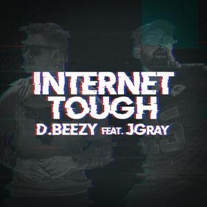 Internet Tough (Explicit)