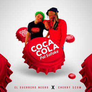 Coca Cola Pal Sofoke (Explicit)