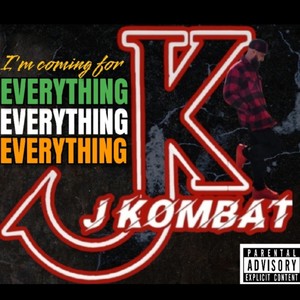 Everything (feat. Krizz Kaliko) [Explicit]