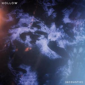 Hollow (Acoustic)