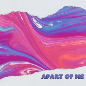 Apart of Me