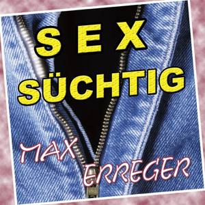 Sexsüchtig