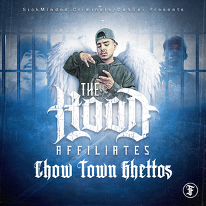 ChowTown Ghettos (Explicit)