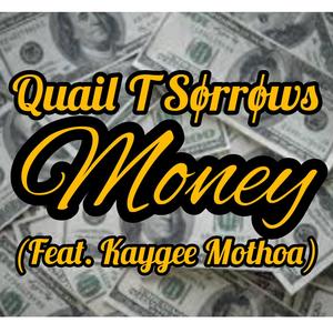 Money (feat. kaygee Mothoa)