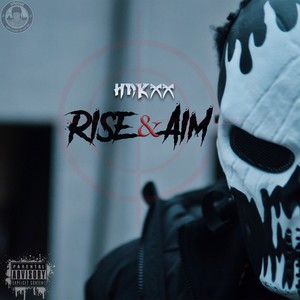 Rise & Aim (Explicit)