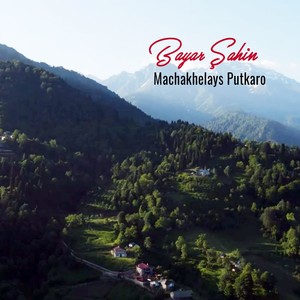 Machakhelays Putkaro